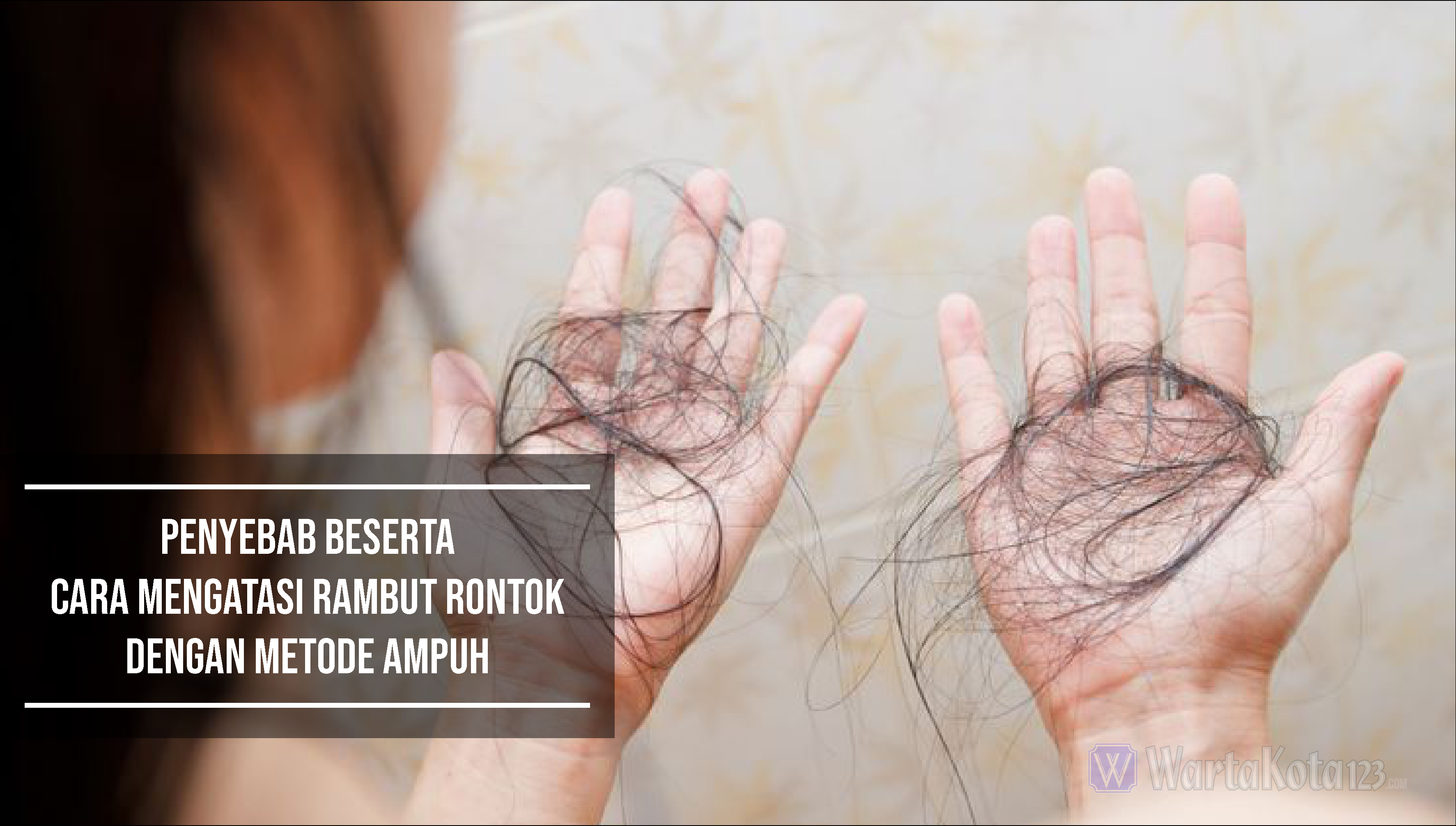 cara mengatasi rambut rontok