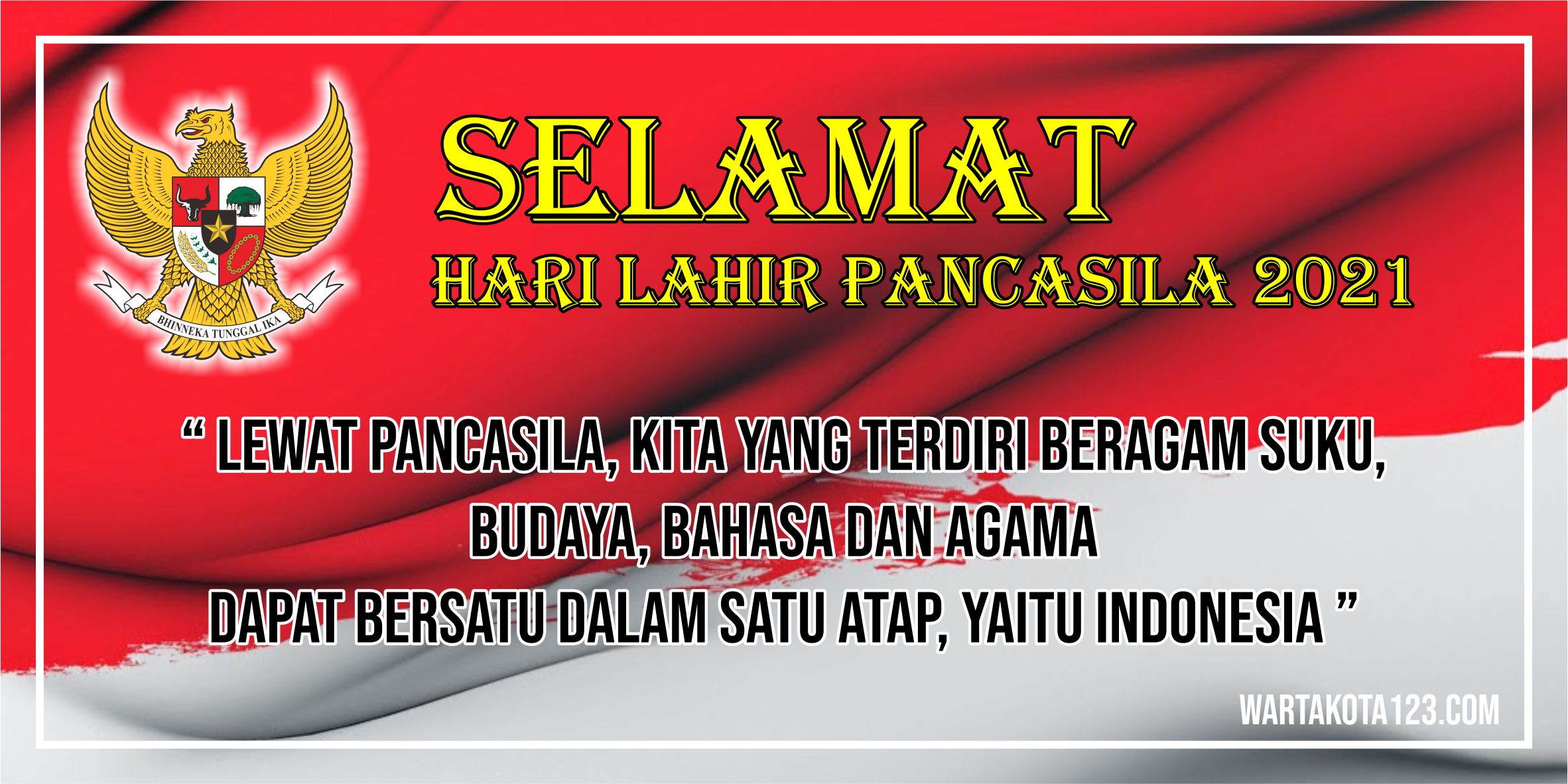 Ucapan hari Lahir pancasila 2021