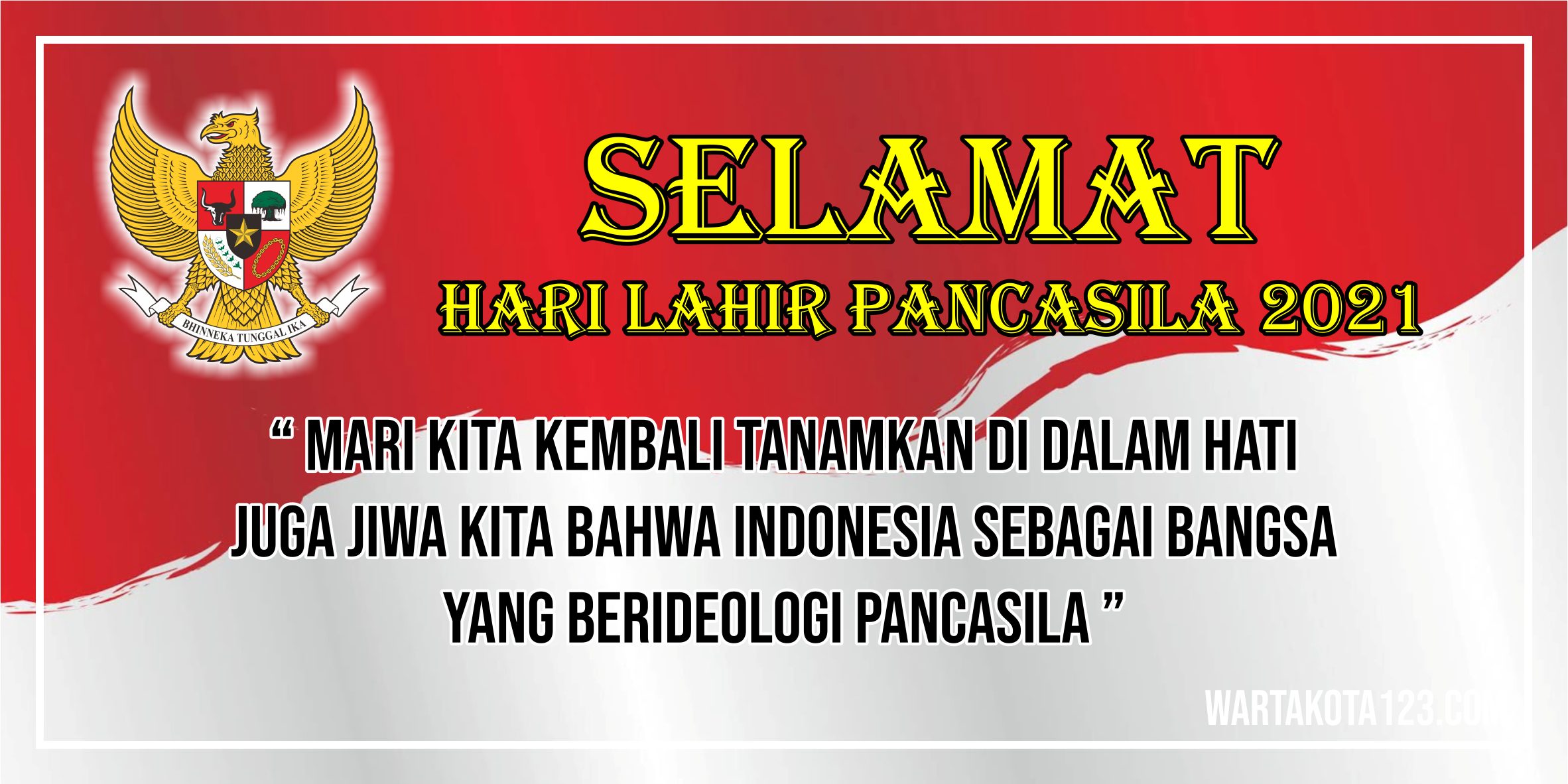 Ucapan hari Lahir pancasila 2021