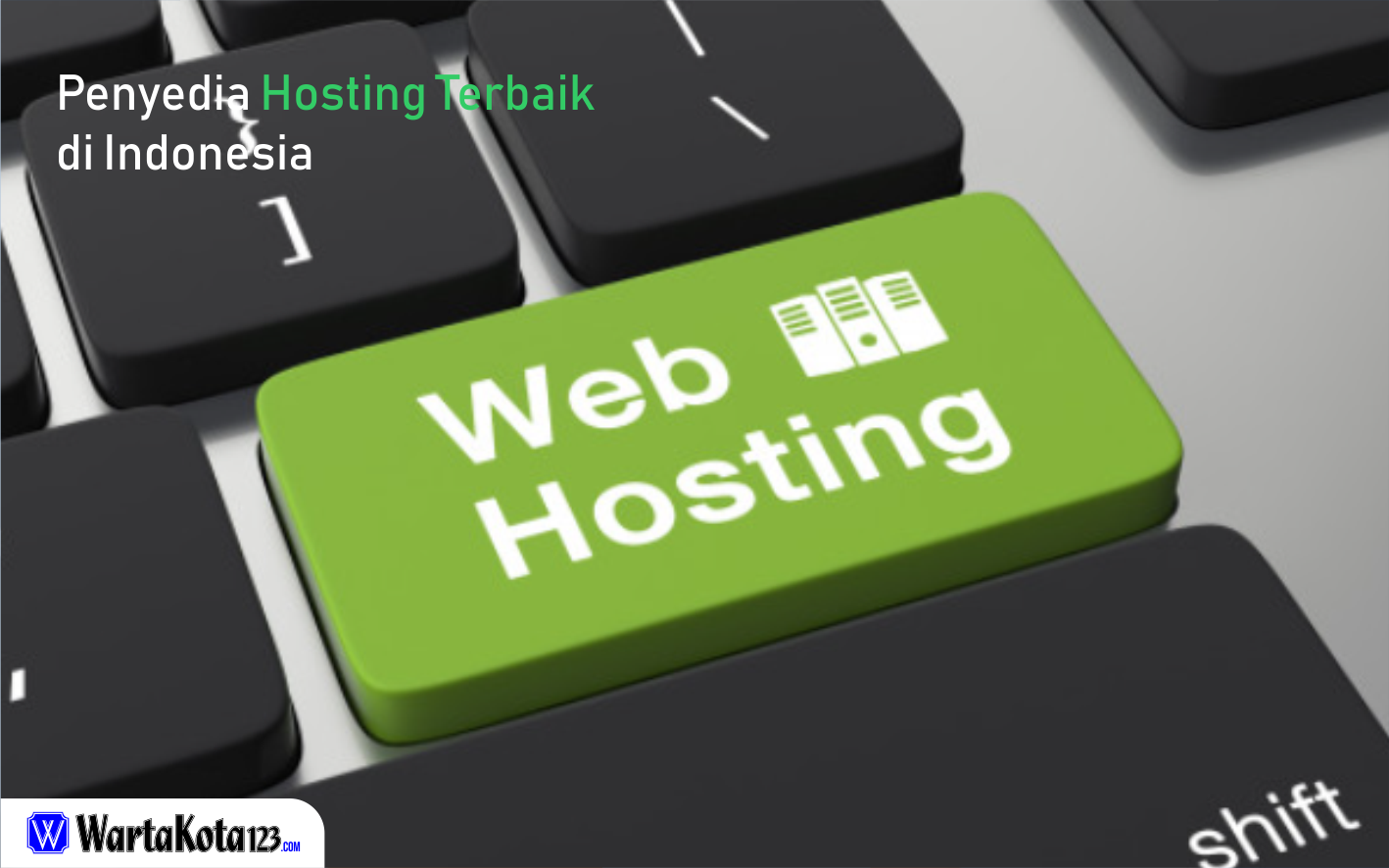 penyedia hosting terbaik di Indonesia