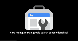 cara menggunakan google search console