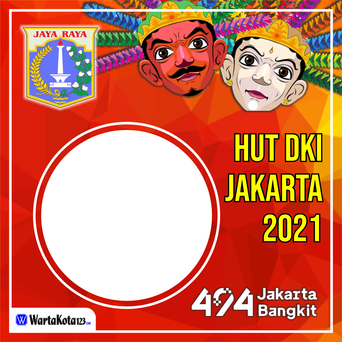 Twibbon HUT DKI Jakarta 2021
