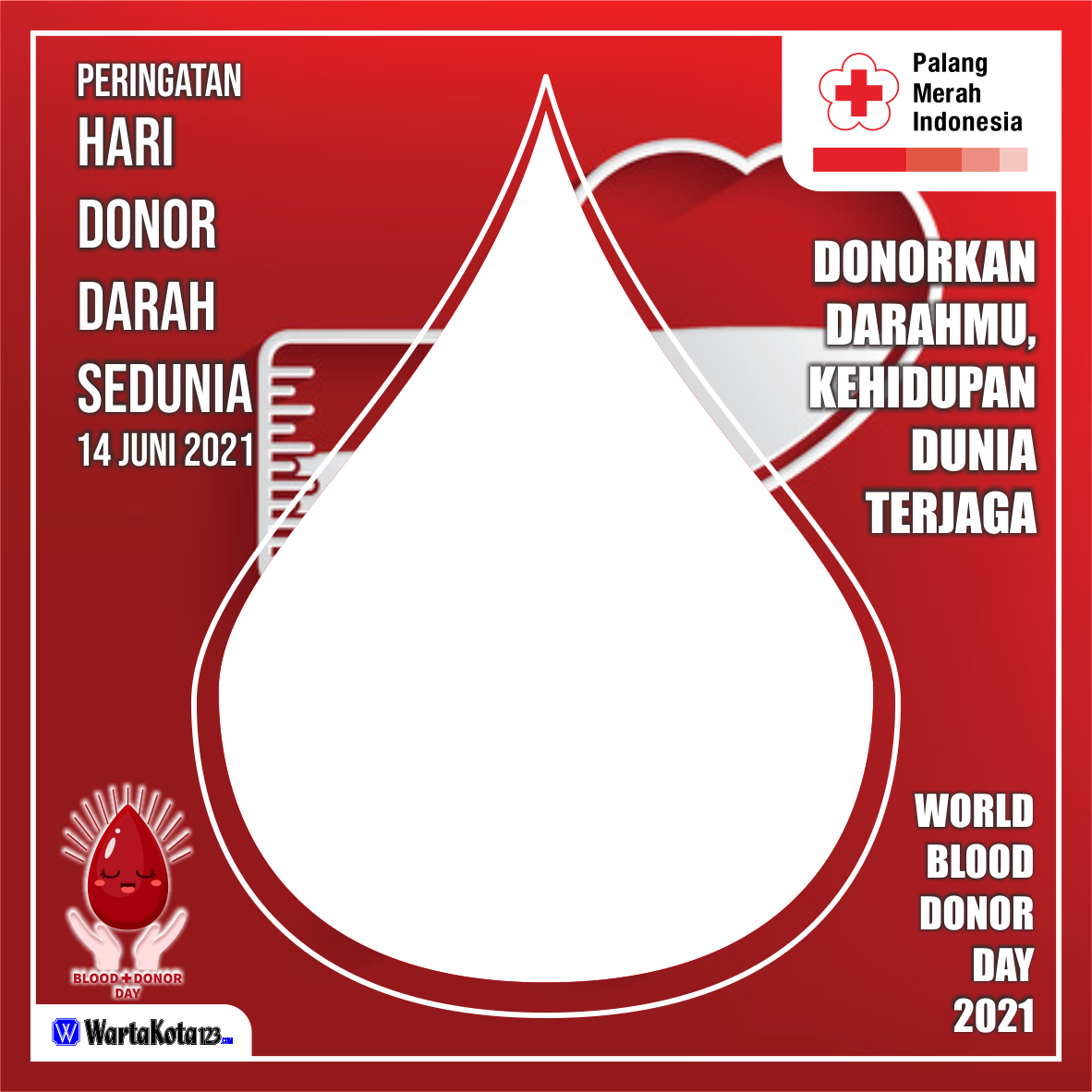 Twibbon Hari Donor Darah Sedunia 2021 Download Disini Gratis