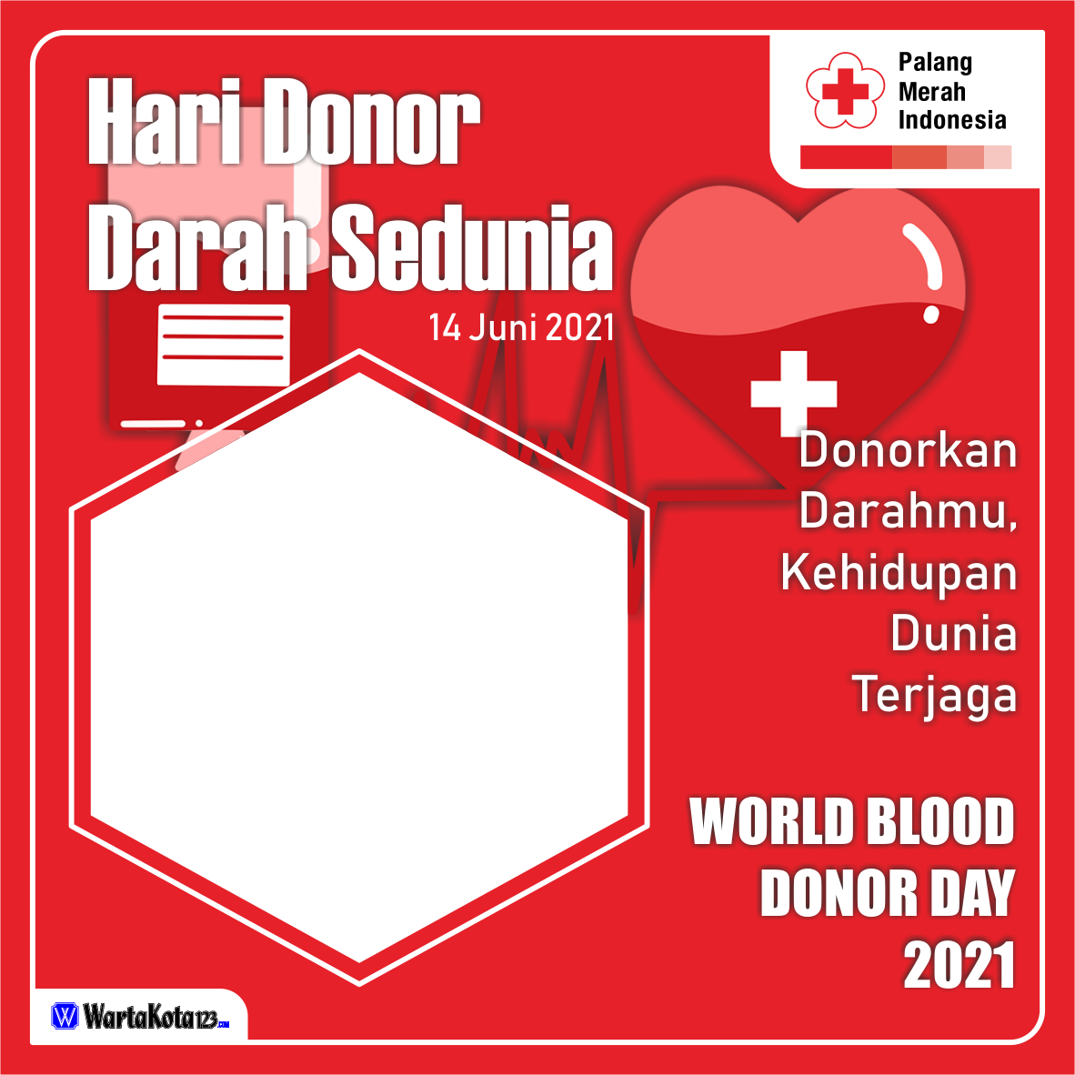 Twibbon Hari Donor Darah Sedunia 2021