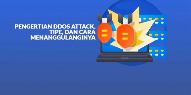 Apa itu Serangan DDoS