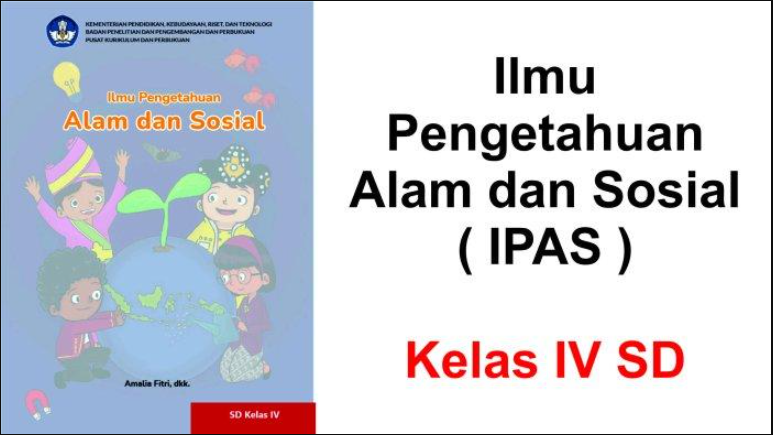 Soal dan Kunci Jawaban IPA Kelas 4 (Kurikulum Merdeka)