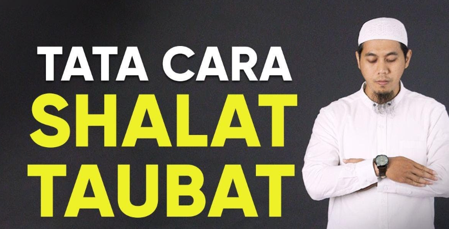 Sholat Taubat Nasuha 2 Rakaat